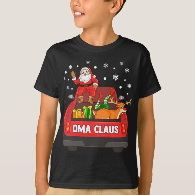 Oma Claus Red Truck Santa Reindeer Elf Christmas T-Shirt (Front)