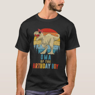 Oma Dinosaur Of The Birthday Boy Matching Family T-Shirt
