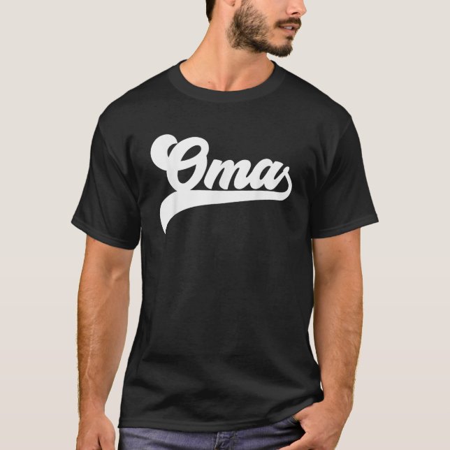 Oma Gifts Mother s Day Oma  T-Shirt (Front)