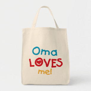 Oma Loves Me T-shirts and Gifts Tote Bag