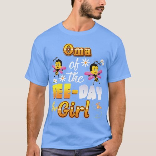 Oma Of The Beeday Girl Sweet Birthday Bee Mothers  T_Shirt