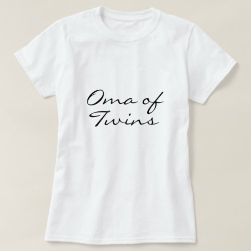 Oma of Twins T_Shirt