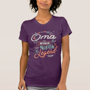 Oma The Legend T-Shirt