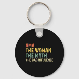 Oma The Woman The Myth The D Influence Funny Vinta Keychain