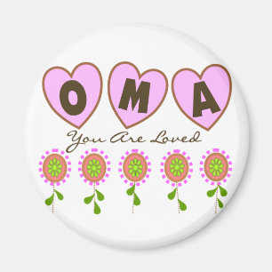 "Oma You Are Loved"---Mother's Day Gifts Magnet