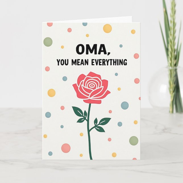 Oma You Mean Everything Floral Card (Front)