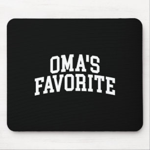 Oma's Favorite Grandkids  Mouse Pad