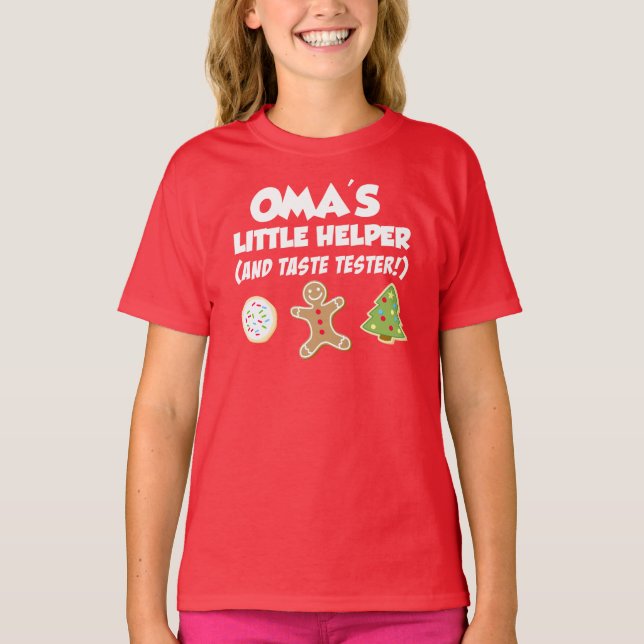 Oma's Little Helper Christmas Cookies T-Shirt (Front)