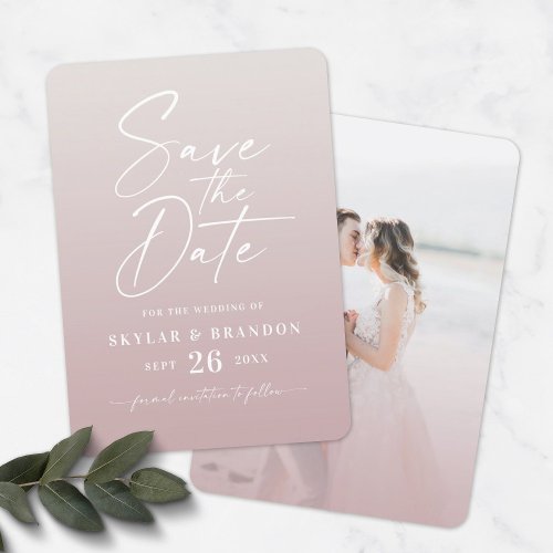 Ombre Dusty Mauve Ivory with Script Photo Wedding Save The Date