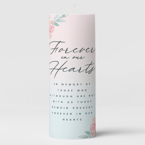 Ombre Forever in our Hearts Wedding Memorial Pillar Candle