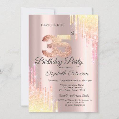 Ombre Glitter Drips Rose Gold 35th Birthday Party Invitation