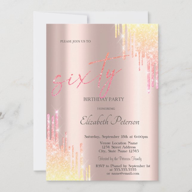 Ombre  Glitter Drips Rose Gold 60th Birthday  Invitation (Front)