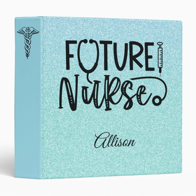 Ombre Glitter Future Nurse Medical Caduceus Symbol 3 Ring Binder (Front/Spine)