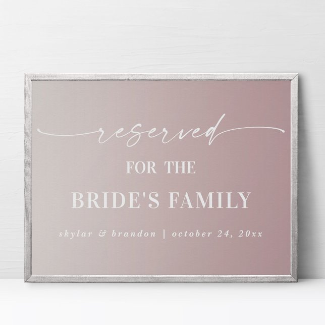 Ombre Mauve Reserved Bride's Family Wedding Sign (Creator Uploaded)
