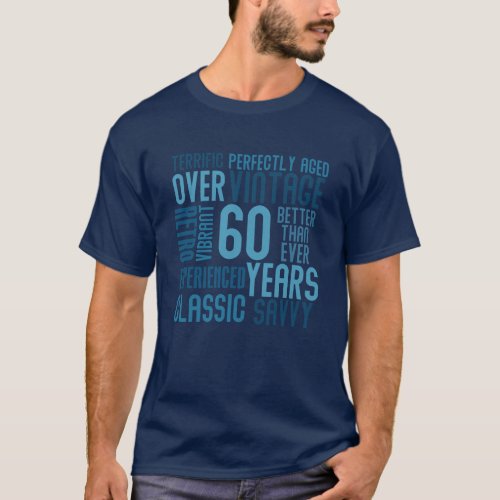 Ombre Over 60 Years Birthday Word Cloud T_Shirt