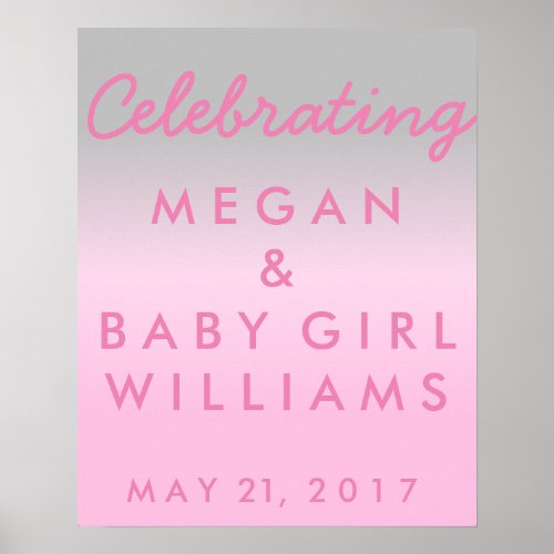 Ombre Pink and Silver Baby Shower Welcome Poster