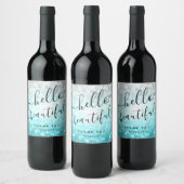 Ombre Teal Silver Thank You "Hello Beautiful" Wine Label (Bottles)