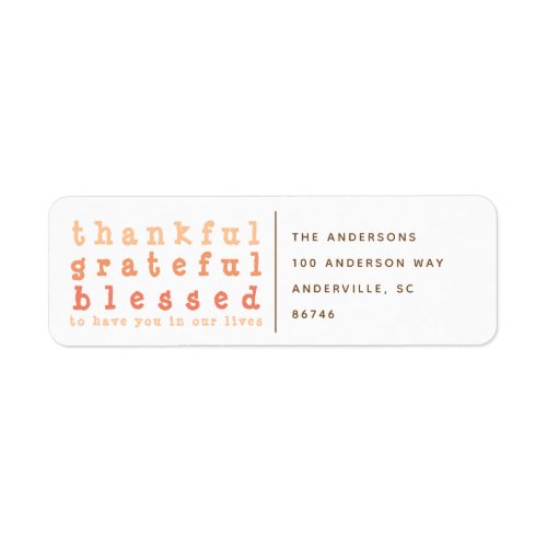 Ombre Thankful Grateful Blessed Thanksgiving Label
