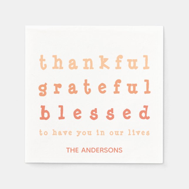 Ombre Thankful Grateful Blessed Thanksgiving Napkins (Front)