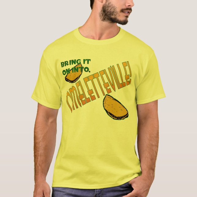Omeletteville T-Shirt (Front)