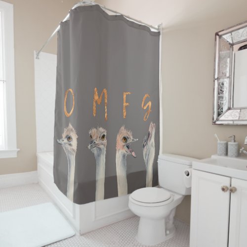 OMFG Ostriches Shower Curtain