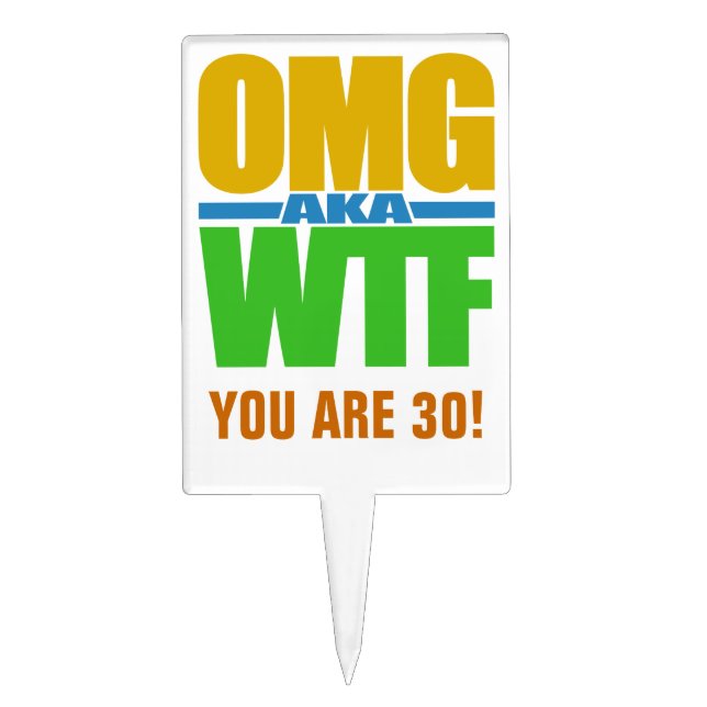 OMG aka WTF custom cake topper (Front)