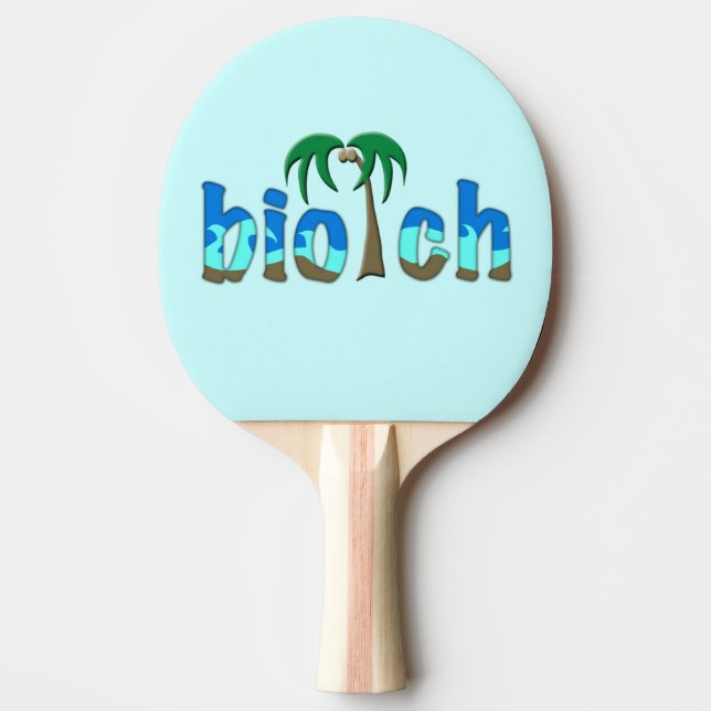 OMG! biotch Ping-Pong Paddle (Front)