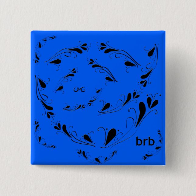 OMG! brb Button (Front)