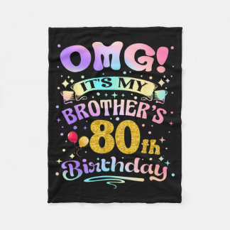 Omg Brothers 80th Birthday Happy 80 Years Old Fleece Blanket