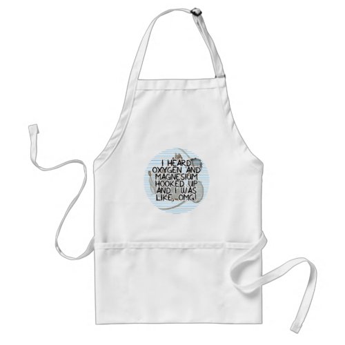 OMG _ Chemistry Science Humor Apron