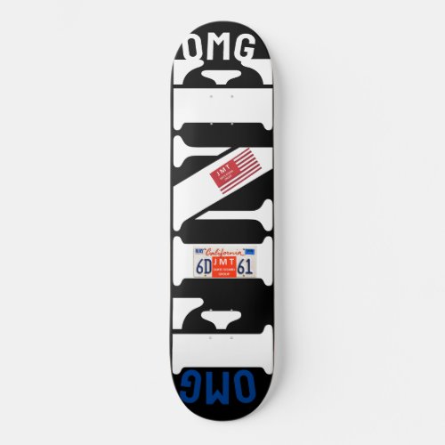 OMG FINE  8 14 Skateboard Deck