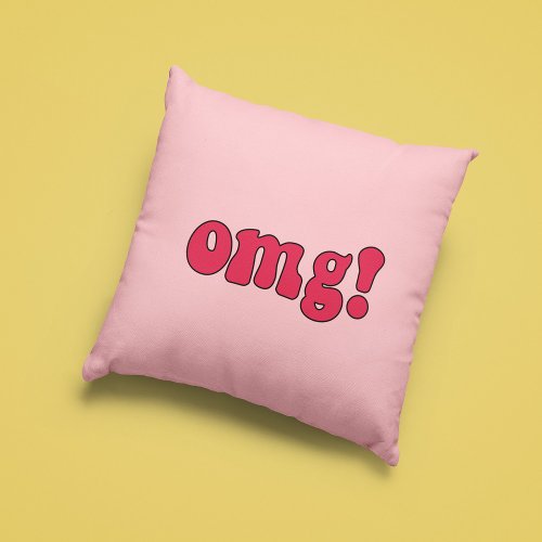 OMG funny retro Throw Pillow