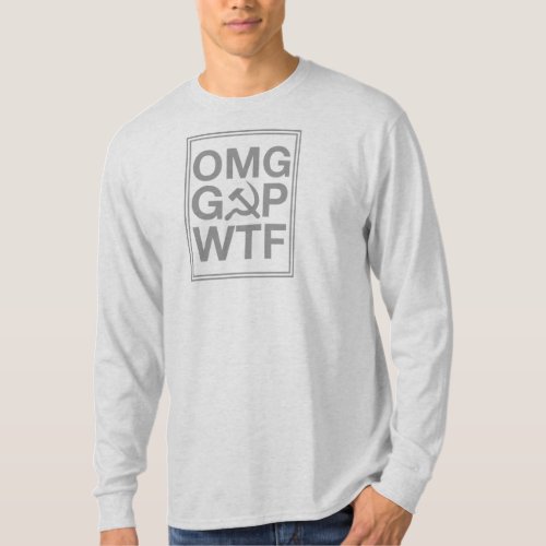 OMG GOP WTF T_Shirt