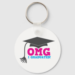 OMG I GRADUATED! great graduation gift Keychain