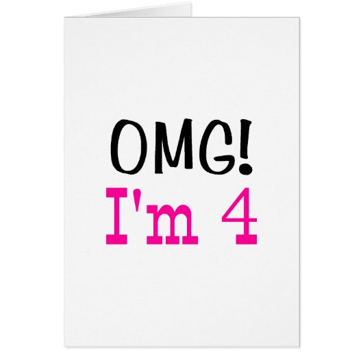 OMG I'm 4 (pink) Cards (Front)