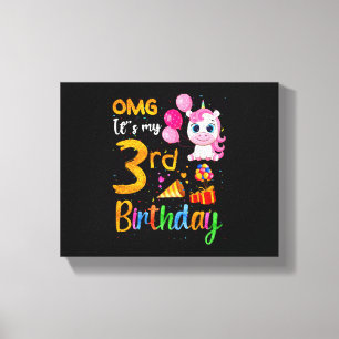 OMG It's My 3rd Birthday 3 Years Old Cute Unicorn Canvas Print