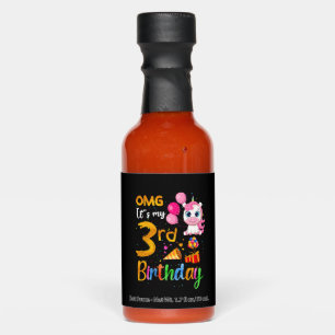 OMG It's My 3rd Birthday 3 Years Old Cute Unicorn Hot Sauces