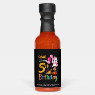 OMG It's My 5th Birthday 5 Years Old Cute Unicorn Hot Sauces