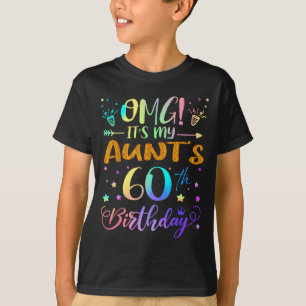 Omg Its My Aunts 60th Birthday Sweet 60 Years Old  T-Shirt