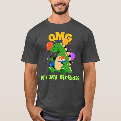 OMG Its My Birthday Dino T_Shirt