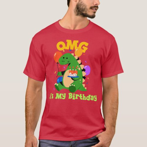 OMG Its My Birthday Dino T_Shirt