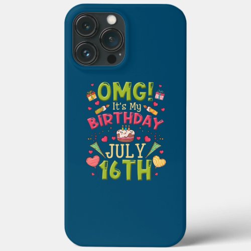 OMG Its My Birthday July 16th Vintage 16 Happy iPhone 13 Pro Max Case