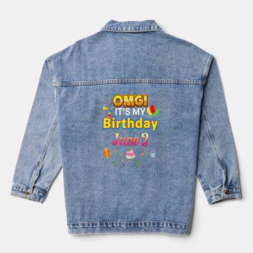 Omg Its My Birthday June 2nd Vintage 2 Happy Kid  Denim Jacket