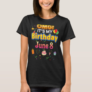 Omg It's My Birthday June 8th Vintage 8 Happy Kid T-Shirt