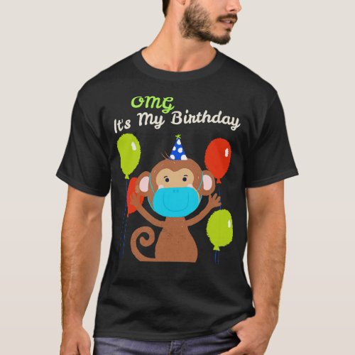 OMG Its My Birthday Monkey Chimp T_Shirt