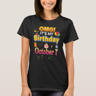 OMG It's My Birthday October 7 7th Cute Happy Boy T-Shirt