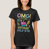 Omg It's My Birthday On July 5th Happy To Me You M