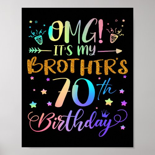 Omg Its My Brothers 70th Birthday Sweet 70 Years O
