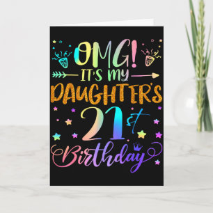 Omg Its My Daughters 21st Birthday Sweet 21 Years Card