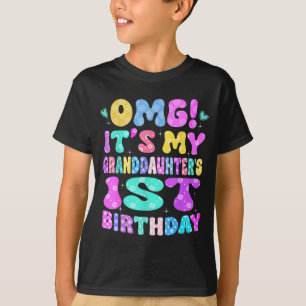 Omg Its My Granddaughters 1st Birthday Flowers 1 Y T-Shirt